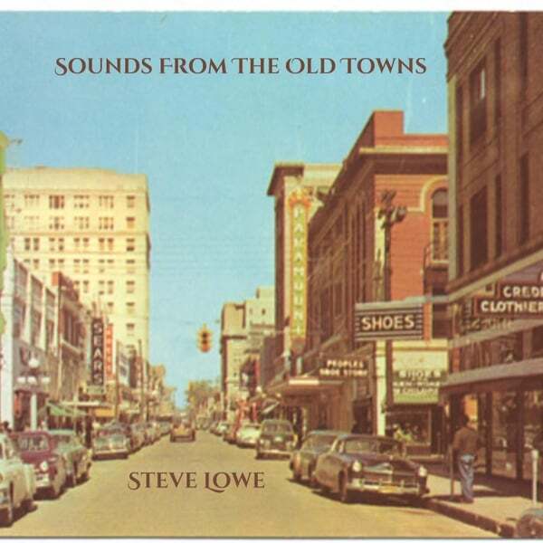 Cover art for Sounds From The Old Towns